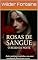 Livro Rosas de Sangue: O Beijo da Noite: Entre sombras e espinhos, um amor condenado floresce no escuro.