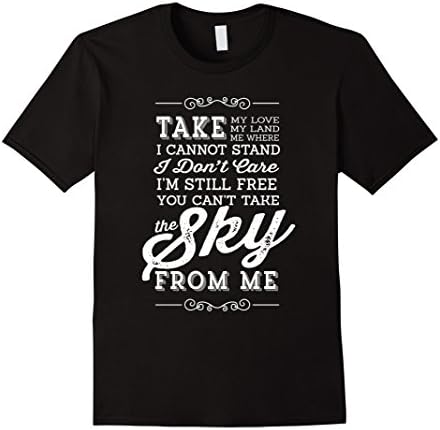 Men's You Can't Take The Sky From Me T-Shirt 3XL Black
