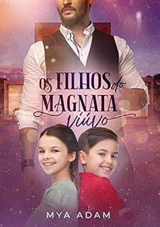 Livro Os filhos do magnata viúvo