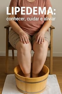 Livro Lipedema: Conhecer, Cuidar e Aliviar
