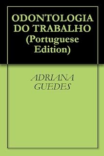 Livro ODONTOLOGIA DO TRABALHO
