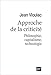 Approche de la criticité : Philosophie, capitalisme, technologie by 