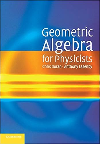 Geometric Algebra For Physicists Doran Chris Lasenby Anthony 9780521715959 Books Amazon Ca