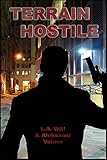 Terrain hostile (French Edition) by L.A. Witt, Aleksandr Voinov