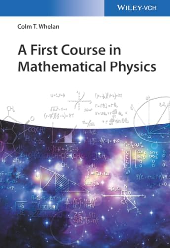 Introduction to Mathematical Physics: Methods & Concepts: Wong