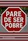 Livro PARE DE SER POBRE
