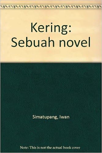 Kering Sebuah Novel Simatupang Iwan Amazon Com Books