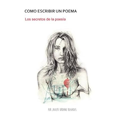 Como escribir un poema: Los secretos de la poesía