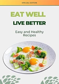 Livro Eat Well, Live Better