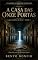 Livro A Casa das Onze Portas: Lugares Sombrios do Brasil - Volume 4