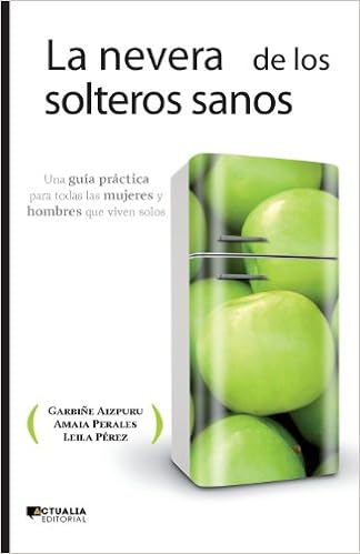 Nevera De Los Solteros Sanos (Ensayo (actualia)) : Vv.Aa ...