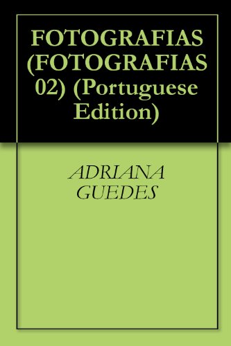 Livro FOTOGRAFIAS 2 (FOTOGRAFIAS 02)