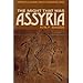 The Might that Was Assyria (Great Civilizations Series) (Great civilization series) by