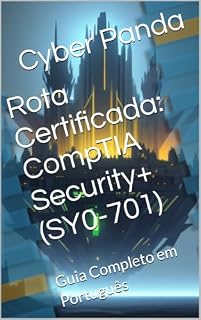 Livro Rota Certificada: CompTIA Security+ (SY0-701): Guia Completo em Português