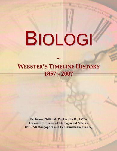 Biologi: Webster's Timeline History, 1857 - 2007