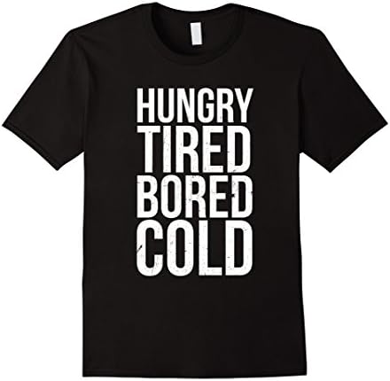 Mens Hungry Tired Bored Cold Dead Inside Annoyed Humor T-shirt Large Black