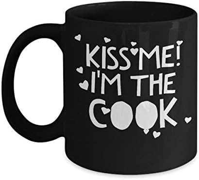 Kiss Me! I'm the Cook - Unique Fun Coffee Mug - Makes a Great Gift