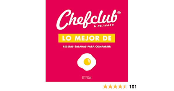 Lo mejor de - Recetas saladas para compartir : Chefclub ...