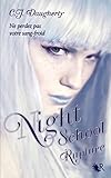 Night School - Tome 3 (French Edition) by 