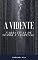 Livro A Vidente: narrativas de temor e suspense