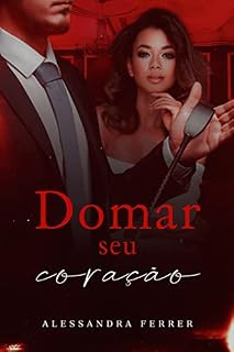 Livro Domar seu coração (LIVRO ÚNICO)