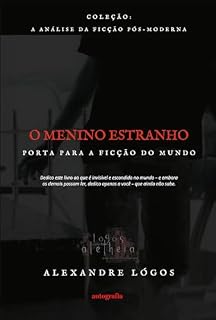 Livro O Menino Estranho: Porta para a Ficção do Mundo