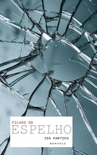 Livro Filhas do Espelho