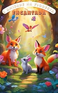 Livro A Amizade na Floresta Encantada