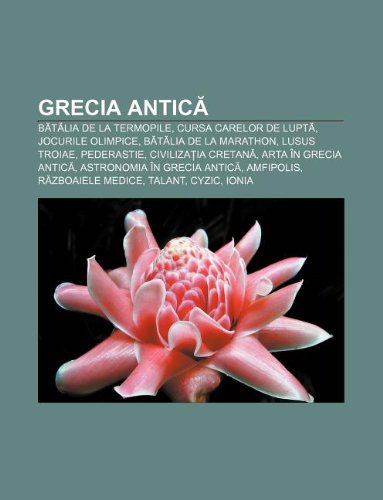 Grecia AnticÄƒ BÄƒtÄƒlia De La Termopile Cursa Carelor De LuptÄƒ Jocurile Olimpice BÄƒtÄƒlia De La Marathon Lusus Troiae Pederastie Amazon Com Br