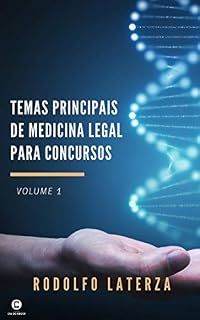 Livro Temas Principais de Medicina Legal para Concursos (volume 1)