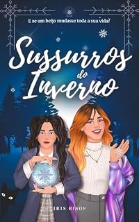 Livro Sussurros do Inverno (Novelas sáficas das estações Livro 2)