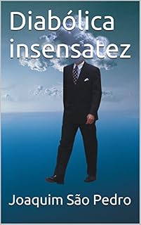 Livro Diabólica insensatez