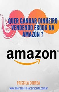 Livro Quer ganhar dinheiro vendendo ebook na amazon?
