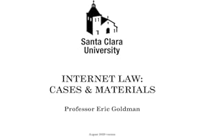 Internet Law: Cases & Materials (2023 Edition)
