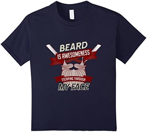 Kids BEARD IS AWESOMENESS ESCAPING THROUGH MY FACE SHIRT FOR MEN 6 Navy