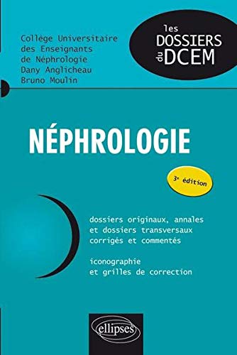 nephrologie (college universitaire des enseignants de nephrologie) nouvelle edition by (Paperback)