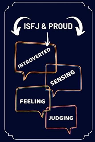 ISFJ & Proud (Introverted Sensing Feeling Judging): 2 in 1 Note Book For Tracking Habits & Journal Writing (MBTI Personality Themed)