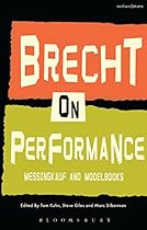 Brecht on Performance: Messingkauf and Modelbooks (Performance Books)