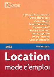 Location, mode d'emploi