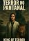 Livro Terror no Pantanal: Confronto Mortal Entre Homens, Animais e uma Força Sobrenatural (Terror nas cidades)