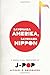 Sayonara Amerika, Sayonara Nippon: A Geopolitical Prehistory of J-Pop (Asia Perspectives: History, Society, and Culture)