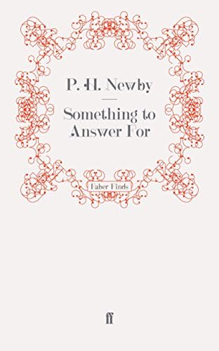 Something to Answer For Paperback – May 11, 2011