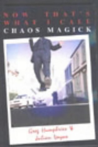 Now That's What I Call Chaos Magick