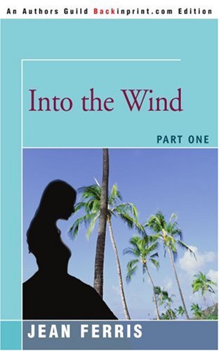 Into the Wind: Part One (American Dreams)