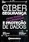 Livro Cibersegurança e Proteção de Dados: Como pensam as lideranças? (REDE Líderes)
