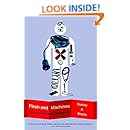 Flesh and Machines: How Robots Will Change Us