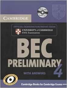 8 preliminary pack student's book english cambridge Pack (Student's Self 4 Preliminary study BEC Cambridge 8 preliminary pack student's book english cambridge Pack (Student's Self 4 Preliminary study BEC Cambridge