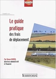 Le  guide pratique des frais de déplacement