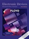 Electronic Devices : Electron-Flow Version, Floyd, Thomas L., 0136491464