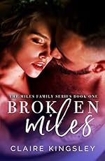 Broken Miles (The Miles Family Book 1)